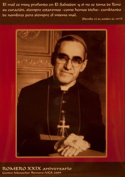 Poster from the 29th anniversary of Romero’s death.